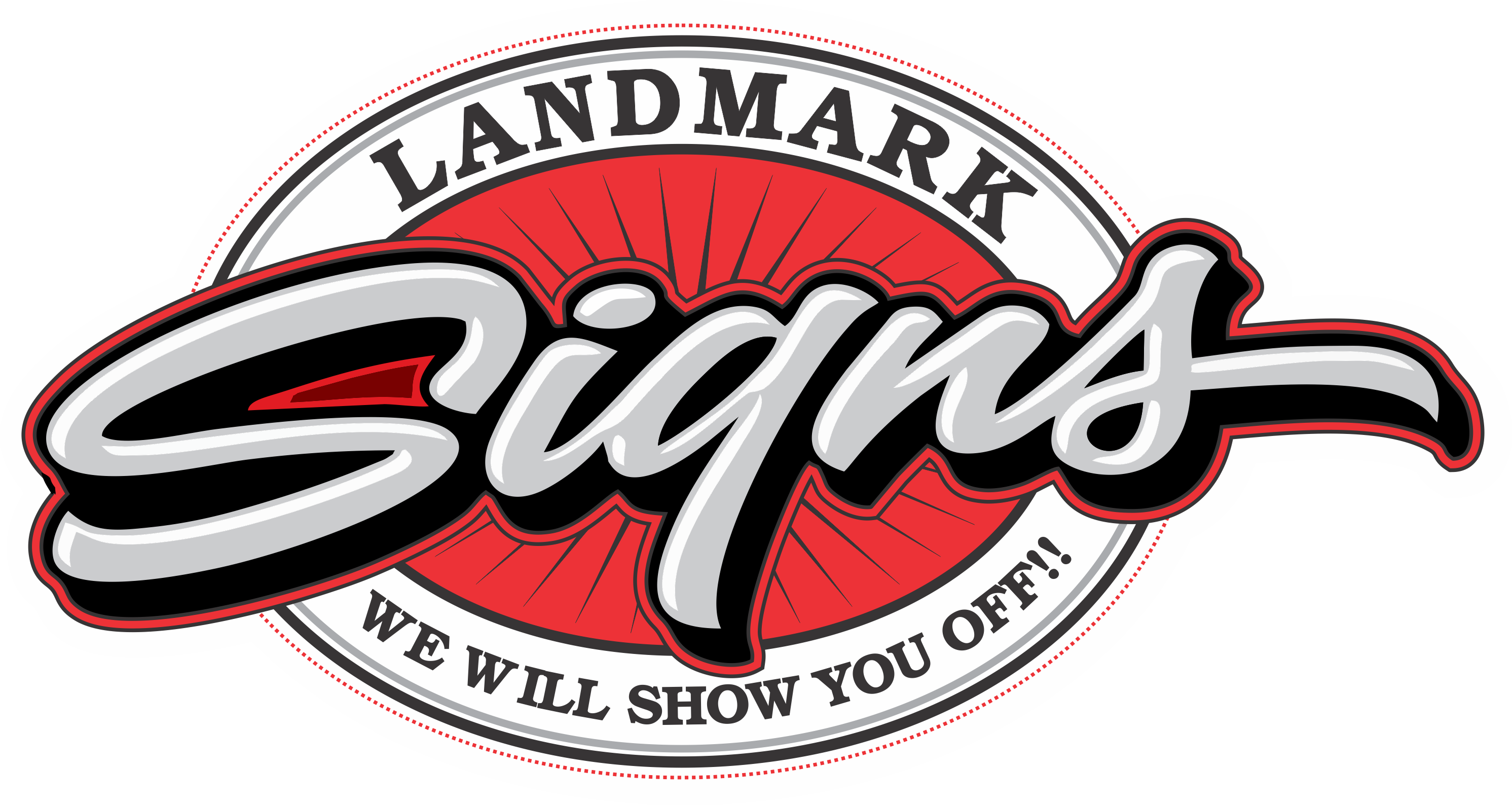 Landmark Signs – We will show you off!!